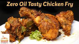 Chicken Fry Without Oil Oil Free Chicken Fry Recipe How To Make Chic Indian Food Recipes Fried Chicken Recipes Fried Chicken