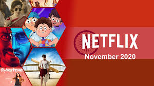 Download latest hindi 2020 movies 720p 480p, dual audio movies,hollywood hindi movies, south indian hindi dubbed and all movies you can download on moviemad moviesmkv with hd 720p 480p 1080p formats also on mobile. New Indian Movies Tv Series On Netflix November 2020 What S On Netflix