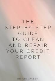 We did not find results for: The Step By Step Guide To Clean And Repair Your Credit Report