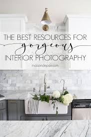 Photography Resources For Photographing Interiors Maison De Pax Best Home Interior Design House Paint Interior Interior Photography