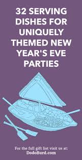 See more ideas about serving dishes, dishes, flatware napkin. 32 Serving Dishes For Uniquely Themed New Year S Eve Parties Dodo Burd