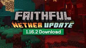Faithful 1 16 2 Resource Pack 32x32 Nether Update Faithful Series