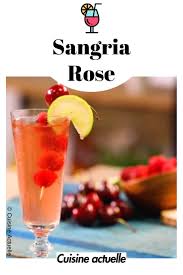 Sangria Rose Recette Sangria Sangria Rose Recette