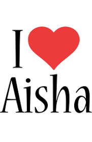 How popular is the baby name aisha? I Love Aisha Name Pictures Cute Friend Pictures Name Logo