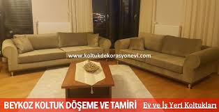 Beykoz Koltuk Doseme Ve Tamir Firmasi Koltuk Dekorasyon Evi