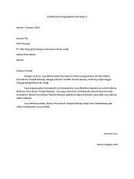 Contoh surat pengunduran diri ini dapat kamu gunakan untuk memberikan kesan dan alasan yang baik, serta tetap menghormati atasan untuk mengundurkan diri dari satu perusahaan. Contoh Surat Pengunduran Diri Kerja Penting Dan Terbaru 4