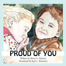 Proud of You by Brian Johnson