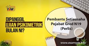 Contoh soalan ujian psikometrik pembantu setiausaha pejabat n19. Contoh Soalan Peperiksaan Online Pembantu Setiausaha Pejabat Gred N19 Perlis Panduan Exam Spa Online