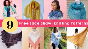 Looking for free knit patterns? Our Top 9 Free Lace Shawl Knitting Patterns Blog Let S Knit Magazine