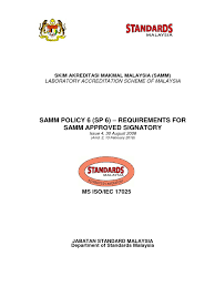 (kementeriansains, teknologidan lnovasi) cenhrrysquaret, ingkat1 & 2, blok 2300,jalanusahawan 63000cybe{aya,selangordarul ehsan. Samm Policy 6 Approved Signatory Issue 4 30 Aug 2008 Amd 2 13 Feb 2019