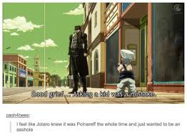 He D Do That Jotaro Kujo Jean Pierre Polnareff Jjba Sdc Jojo Bizzare Adventure Jojo Bizarre Jojo S Bizarre Adventure