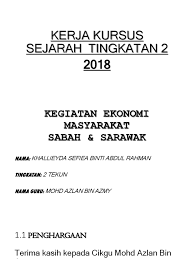 Terlebih dahulu saya mengucapkan terima kasih kepada pihak pentadbir sekolah smk rompin khasnya pengetua puan hajah hawiah binti chik dan penolong kanan tingkatan enam puan norzawati binti aziz kerana memberi sokongan dan kelulusan kepada saya untuk. Kerja Kursus Sejarah Tingkatan 2 Eyda
