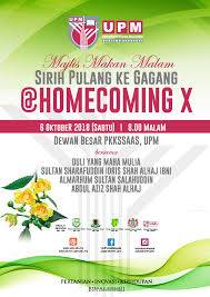 Majlis Makan Malam Sirih Pulang Ke Gagang Homecoming X Pusat Alumni