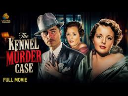 The Kennel Murder Case (1933) | William Powell, Mary Astor | Full Mystery  Crime English Film - YouTube