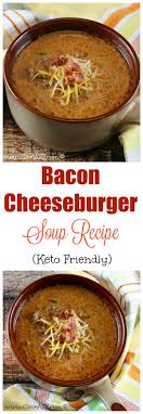 Keto Friendly Cheeseburger Soup That Will Blow You Away Recipe Keto Recipes Easy Recipes Keto Diet Recipes