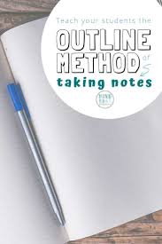Quickly Teach Students To Take Outline Notes In 2020 Outline Notes High School Study Skills Note Taking High School