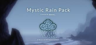 Relaxing sound of rain falling. Mystic Rain Pack V1 0 1 Minecraft Pe Texture Packs