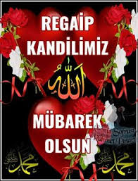 Üç ayların müjdecisi regaip kandili anlam ve önemiyle merak ediliyor. Regaip Kandili Icin 44 Fikir 2021 Mesajlar Dualar Guzel Soz