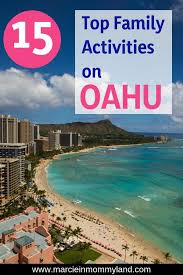 Top 15 Fun Family Activities On Oahu Oahu Travel Oahu Activities Hawaii Travel
