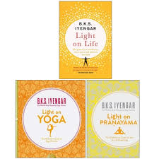 B K S Iyengar Collection 3 Books Set Light On Life Light On Yoga Light On Pranayama 9789123956777 Buy Books