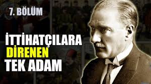 mustafa kemal ittihatçılar ile ilgili görsel sonucu