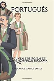 Já há correção do exame de física e química. Portugues Perguntas E Respostas De Exames Nacionais 2008 2020 Amazon Es Dias Dos Santos Joao Carlos Libros En Idiomas Extranjeros