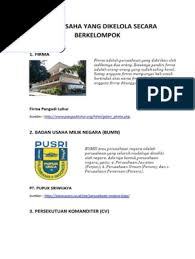 Maybe you would like to learn more about one of these? 5 Jenis Usaha Yang Dikelola Secara Berkelompok