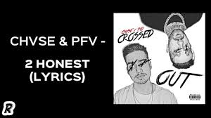 His birthday, what he did before fame, his family life, fun trivia facts, popularity rankings, and more. Chvse Pfv 2honest Lyrics Youtube