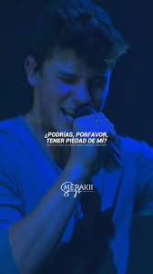 Letra de 'Mercy' de Shawn Mendes en Español