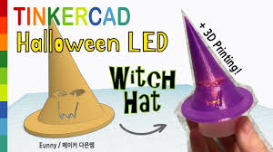 72 Halloween Led Witch Hat With Tinkercad 3d Printing 3d Modeling How To Make Youtube