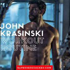 john krasinski workout routine and t