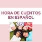 Hora de Cuentos (Spanish Story Time) event in Saratoga Springs, UT