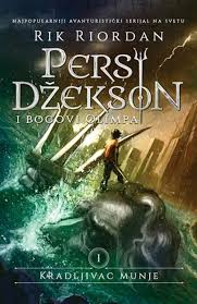 Persi Dzekson I Bogovi Olimpa I Kradljivac Munje Rik Riordan Knjiga 2018 Za Decu The Lightning Thief Percy Jackson Books The Lightning Thief Book