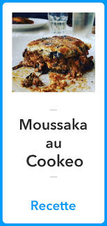 Moussaka Au Cookeo La Meilleure Recette Recette Cookeo Recette Recettes De Cuisine Recette