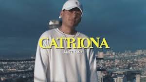 Matthaios Catriona Lyrics