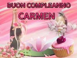 Buon Compleanno Carmen 6 Maggio Un Mondo Di Auguri Buon Compleanno Carmen Youtube Buon Compleanno Compleanno Auguri Di Buon Compleanno