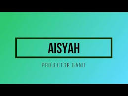 ‍aishah ‍ by project band #takapalahterimakasihlah#fxpolish#allsmuler#jackfamily#jgnbgichanss. Projector Band Aisyah Lirik Youtube