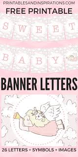 Your guests will have so much fun playing these free. Free Printable Baby Shower Decorations Banner Letters Printables And Inspirations