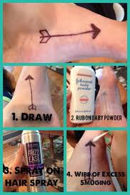 Diy Temporary Tattoo By Bria Diorio 1 Draw Your Tattoo With Sharpie 2 Rub On Baby Powder 3 Spray With H Diy Tattoo Diy Temporary Tattoos Fake Tattoo Diy