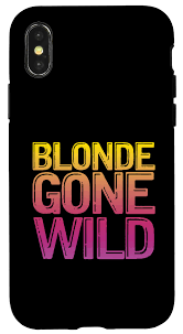 Amazon.com: Funda para iPhone XXS Blonde Gone Wild Funny Blondes Women  Girl Hair Bromas Sarcasmo : Celulares y Accesorios