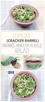 Though all the options are lightened up versions of the homestyle classics, the healthiest choice is the pecan crusted catfish for. Cracker Barrel Recipes Cracker Barrel Copycat Brussel Sprouts N Kale Salad Recipe Vegan Healthy Salad Gluten Free Rezepte Kalorienarmes Essen Grunkohl