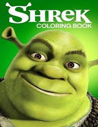 The life of the angry green ogre, shrek, is suddenly turned upside down by a group of characters cast out of the fairy tale kingdom by the evil lord farquaad. Shrek Coloring Book Linda Johnson 9781729713228