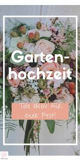 Gartenhochzeit Hochzeit Garten Gartenparty Hochzeit Gartenhochzeit