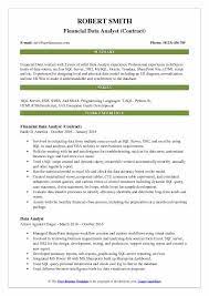 Healthcare data analyst — healthcare data analysts work in medical billing organizations or in quantitative analysts use data analytics to seek out potential financial investment opportunities or skills needed for a data analyst. Financial Data Analyst Resume Samples Qwikresume