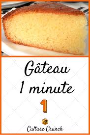 Gateau 1 Minute La Recette Facile Recette Patisserie Facile Recette Facile Recettes De Cuisine