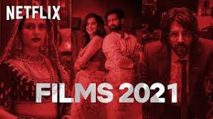 The 13 bollywood movies you need to add to your 2021 watch list. 2021 S Upcoming Netflix Original Films Abmenumeinsabnew Netflix India Youtube
