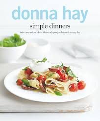 Check spelling or type a new query. Win 1 Of 4 Copies Of Donna Hay S New Cookbook Simple Dinners Not Quite Nigella