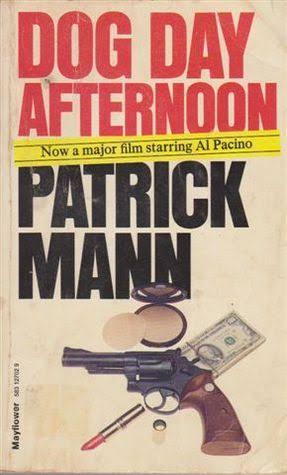 Dog Day Afternoon by Patrick Mann | Goodreads