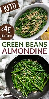 Green Beans Almondine Or Amandine In 2020 Easy Vegetable Side Dishes Beef Recipes Healthy Eating Breakfast