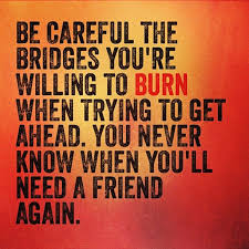 When you can no longer take it any further, move on to the next exciting thing. Quotes About Burning 535 Quotes